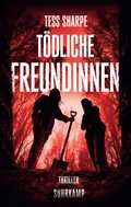 Cover: T&ouml;dliche Freundinnen - Suhrkamp