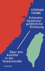 Cover: Schmales Gewässer, gefährliche Strömung - Suhrkamp