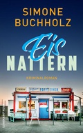 Cover: Eisnattern - Kriminalroman (Chastity-Riley-Serie 4) - Suhrkamp