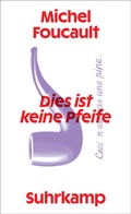 Cover: Dies ist keine Pfeife - Suhrkamp