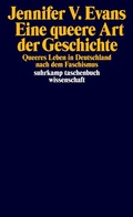 Cover: Eine queere Art der Geschichte - Suhrkamp