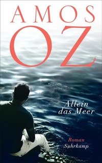 Enlarge image Cover: Allein das Meer - Suhrkamp