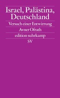 Cover: Israel, Pal&auml;stina, Deutschland - Suhrkamp