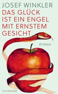 Enlarge image Cover: Das Glück ist ein Engel mit ernstem Gesicht - Suhrkamp