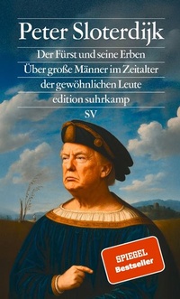 Enlarge image Cover: Der Fürst und seine Erben - Suhrkamp