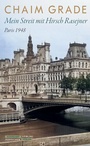 Cover: Mein Streit mit Hirsch Rasejner. Paris 1948 - Jüdischer Verlag im Suhrkamp Verlag