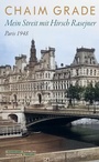 Cover: Mein Streit mit Hirsch Rasejner. Paris 1948 - Jüdischer Verlag im Suhrkamp Verlag