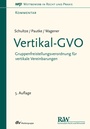 Cover: Vertikal-GVO - Fachmedien Recht und Wirtschaft
