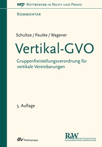Abbildung von: Vertikal-GVO - Fachmedien Recht und Wirtschaft