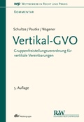 Cover: Vertikal-GVO - Fachmedien Recht und Wirtschaft