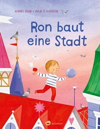 Enlarge image Cover: Ron baut eine Stadt - Aladin