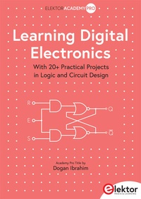 Enlarge image Cover: Learning Digital Electronics - Elektor