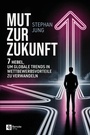 Cover: Mut zur Zukunft - Remote Verlag