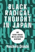 Cover: Black Radical Thought in Japan - University of Washington Press