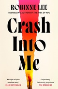 Cover: Crash Into Me - Michael Joseph Ltd