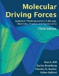 Enlarge image Cover: Molecular Driving Forces, third edition - MIT Press