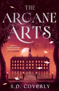 Enlarge image Cover: The Arcane Arts - Piatkus Books