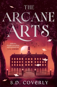 Enlarge image Cover: The Arcane Arts - Piatkus Books