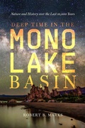Cover: Deep Time in the Mono Lake Basin - University of California Press