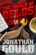 Cover: The Shield of Delos - Jonathan Gould