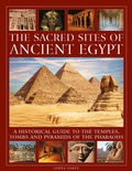 Cover: The Sacred Sites of Ancient Egypt - Lorenz Books