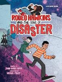 Enlarge image Cover: Rodeo Hawkins and the Sons of Disaster - Holiday House Inc