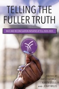 Cover: Telling the Fuller Truth - TCU Press