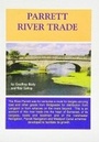 Cover: Parrett River Trade - Melvyn R King