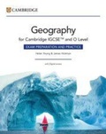 Cover: Cambridge IGCSE (TM) and O Level Geography Exam Preparation and Practice with Digital Access (2 Years) - Cambridge University Press