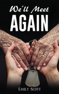 Cover: We'll Meet Again - Austin Macauley Publishers
