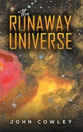 Cover: The Runaway Universe - Austin Macauley Publishers