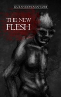 Cover: The New Flesh (The Hollow Waltz) - Endangered Poet Productions