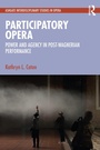 Cover: Participatory Opera - Routledge