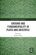 Cover: Ground and Fundamentality in Plato and Aristotle - Routledge