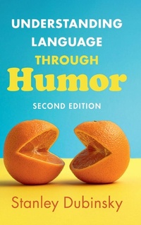 Enlarge image Cover: Understanding Language through Humor - Cambridge University Press