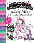 Cover: Isadora Moon and Friends Bumper Activity Book: 100 brand new activities featuring Isadora, Mirabelle and Emerald! - Oxford Children's Books