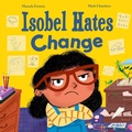 Cover: Isobel Hates Change - Oxford Children's Books