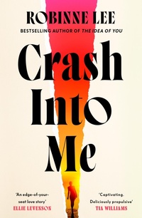 Enlarge image Cover: Crash Into Me - Penguin Books Ltd