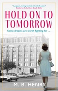 Cover: Hold on to Tomorrow - Severn House