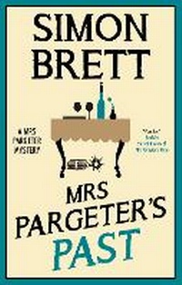 Enlarge image Cover: Mrs Pargeter's Past - Severn House