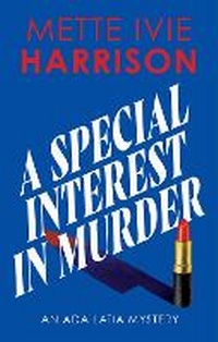 Enlarge image Cover: A Special Interest in Murder - Severn House