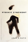 Cover: Pyrrhic Symphony - University of Nebraska Press