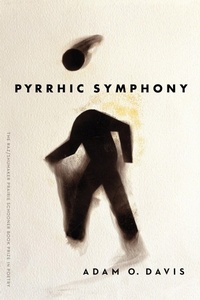 Enlarge image Cover: Pyrrhic Symphony - University of Nebraska Press