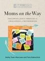 Cover: Moms on the Way - IVP Bible Studies