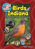 Cover: The Kids' Guide to Birds of Indiana - Adventure Publications, Incorporated