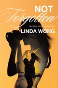 Cover: Not Forgotten - Archway Publishing