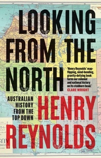 Enlarge image Cover: Looking from the North - NewSouth Publishing