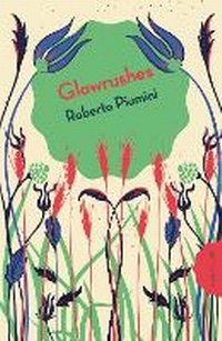 Enlarge image Cover: Glowrushes - Pushkin Children's Books