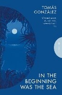 Enlarge image Cover: In the Beginning Was the Sea - Pushkin Press Classics