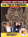 Cover: Jun Fan Jeet Kune Do the Textbook - Ancient Warrior Productions